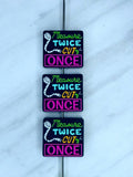 MEASURE TWICE CUT ONCE SILICONE FOCAL D581 (1ct)